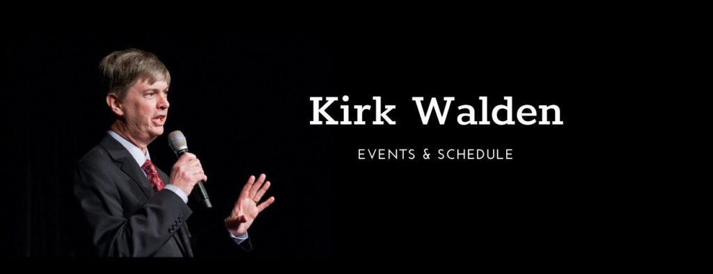 Kirk Walden Events and Schedule Banner