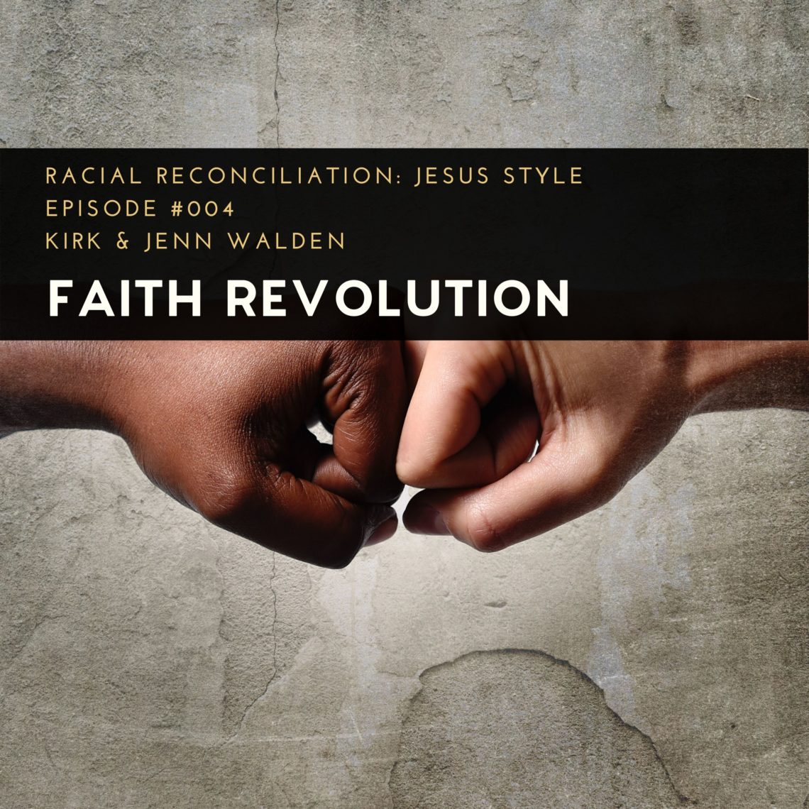 Racial Reconciliation: Jesus Style, Black and White Fist Pump