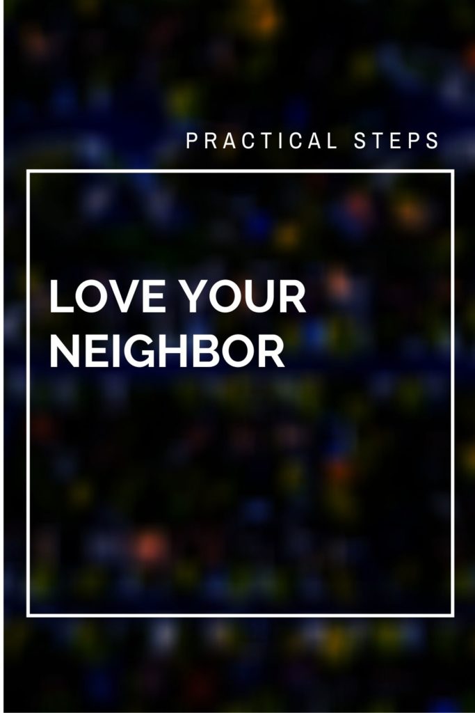 Love Your Neighbor, Faith Revolution Podcast