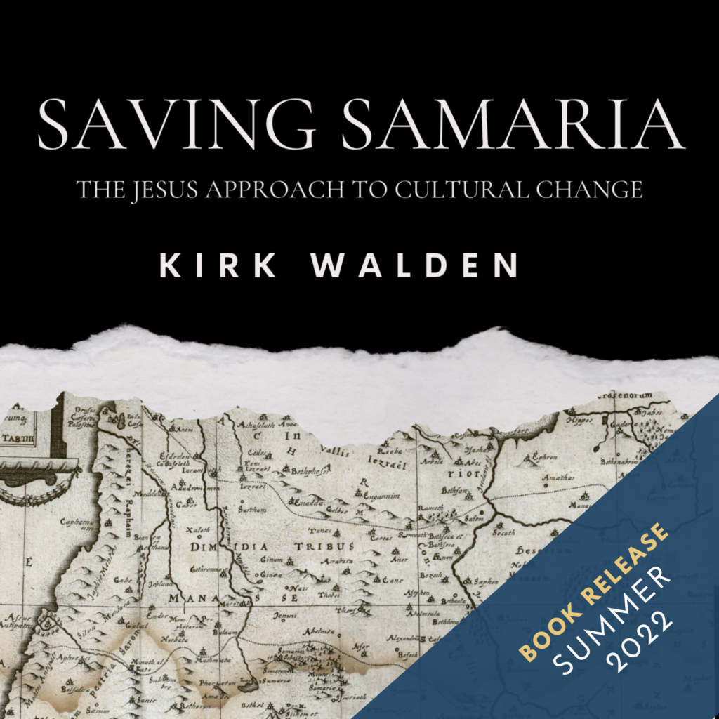 Saving Samaria Book, by Kirk Walden